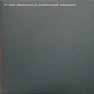 The Chronological Fasttracker II Collection album cover